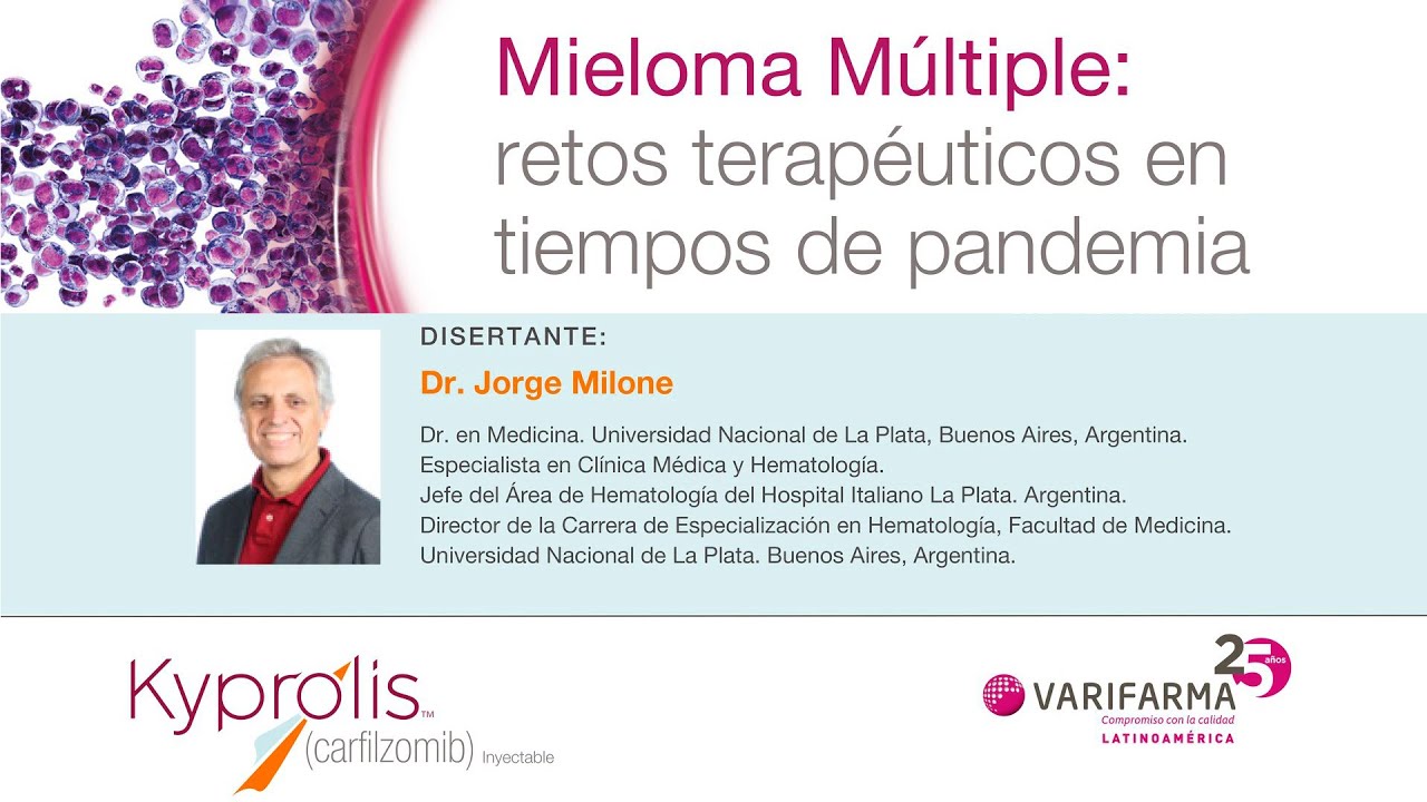 Mieloma Múltiple: Retos Terapéuticos en tiempo de Pandemia